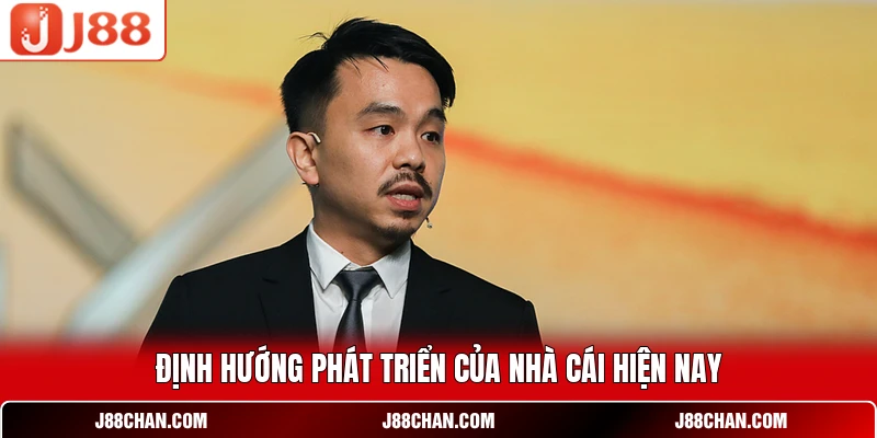 Định hướng phát triển của nhà cái hiện nay